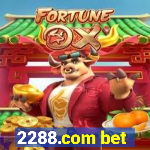 2288.com bet