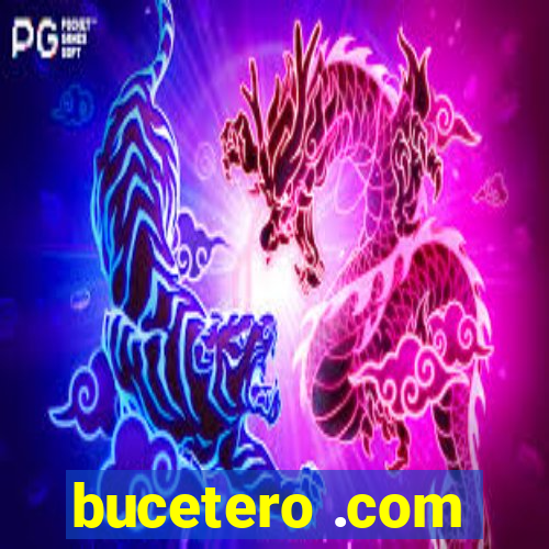 bucetero .com