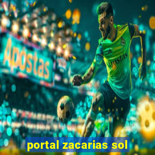 portal zacarias sol