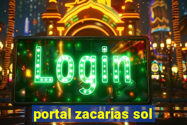 portal zacarias sol