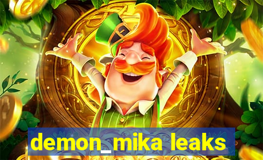 demon_mika leaks