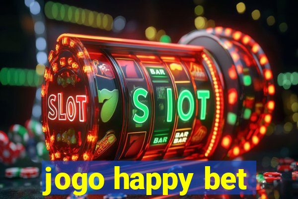 jogo happy bet