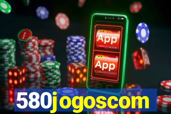 580jogoscom