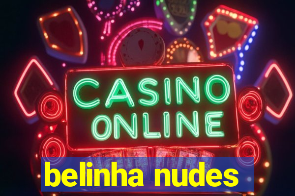 belinha nudes