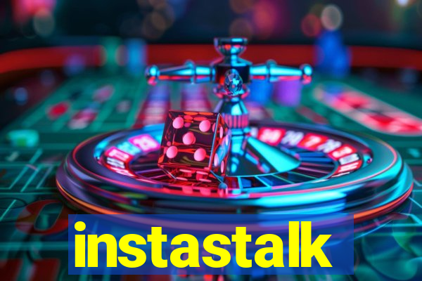 instastalk