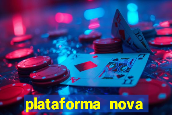 plataforma nova pagando fortune tiger baixar