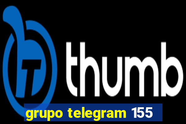 grupo telegram 155