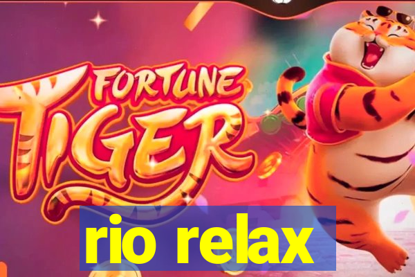 rio relax