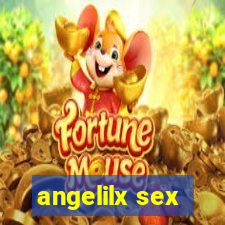 angelilx sex