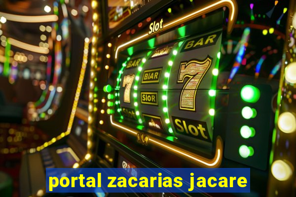 portal zacarias jacare