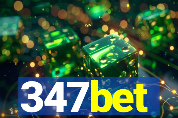 347bet