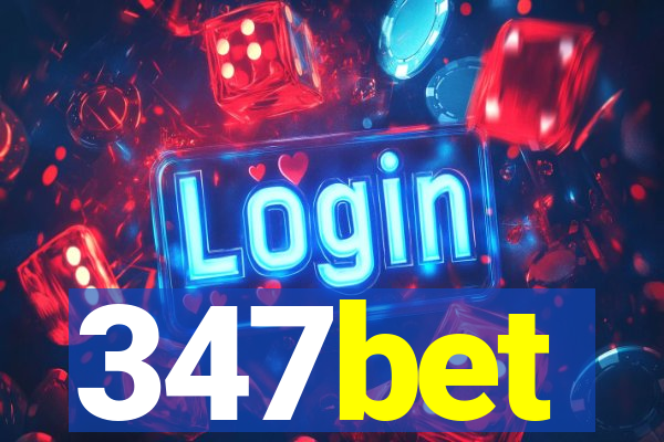 347bet