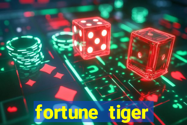 fortune tiger deposito de 1 real