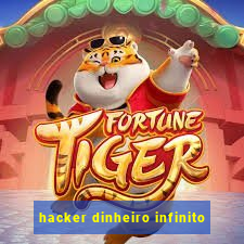 hacker dinheiro infinito