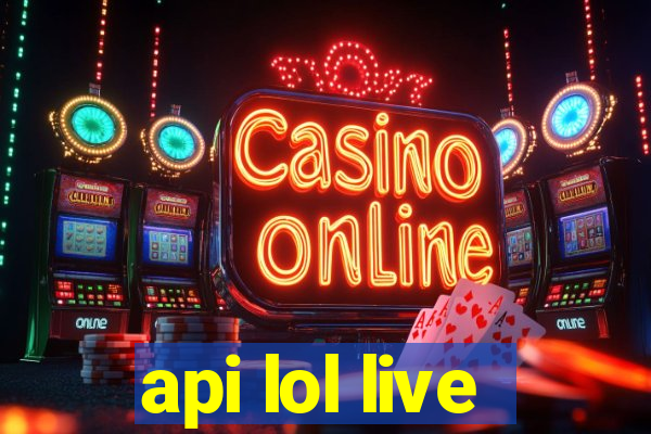 api lol live