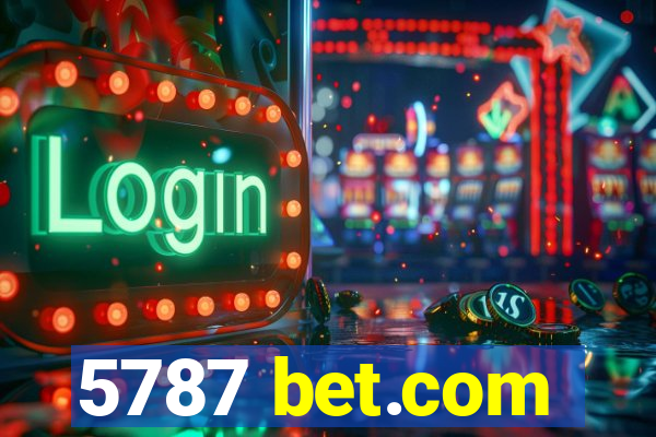 5787 bet.com