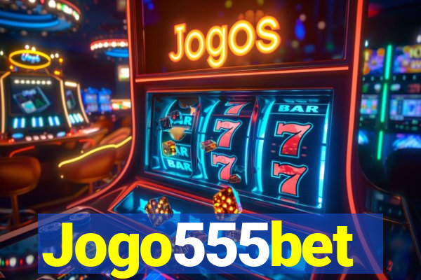 Jogo555bet