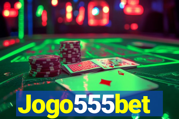 Jogo555bet