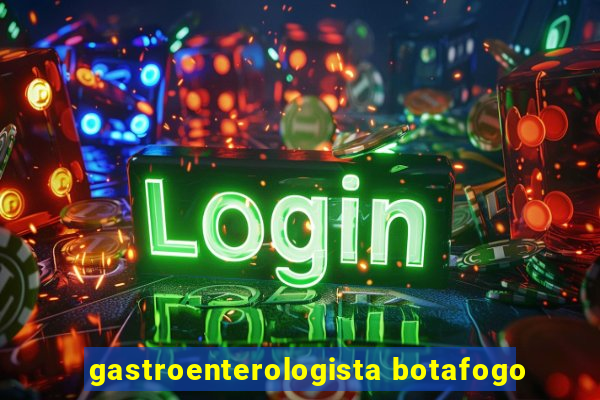 gastroenterologista botafogo