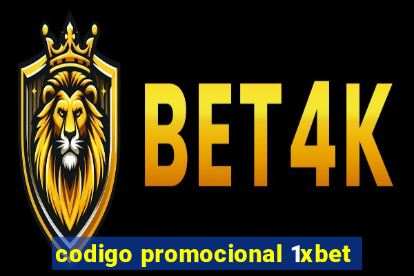 codigo promocional 1xbet