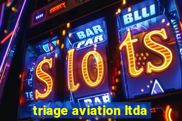 triage aviation ltda