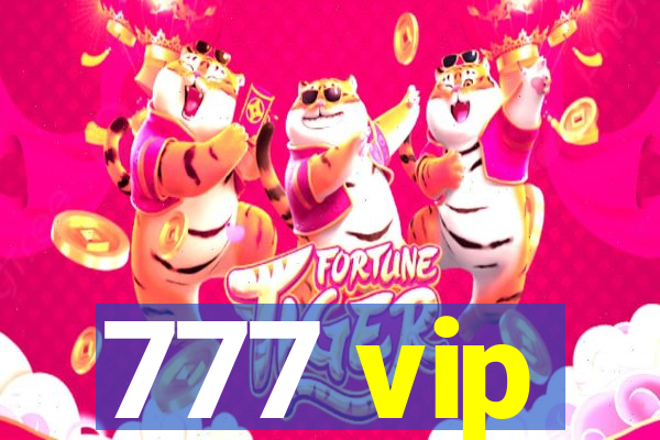 777 vip