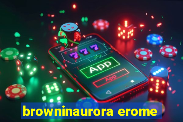 browninaurora erome