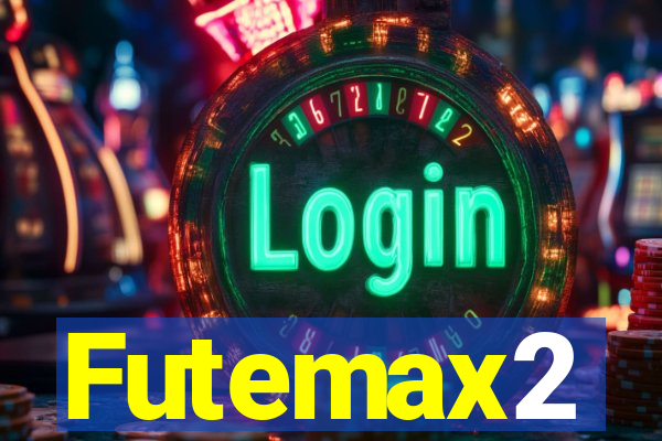 Futemax2