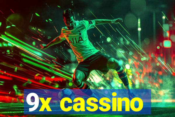 9x cassino