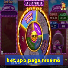 bet.app paga mesmo