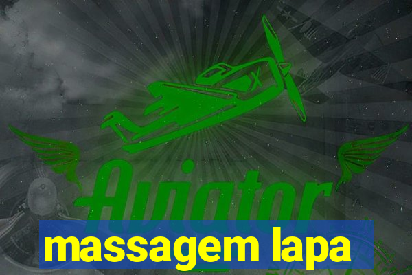 massagem lapa