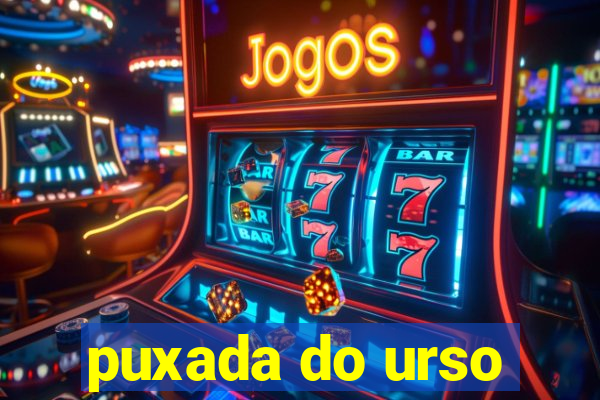 puxada do urso