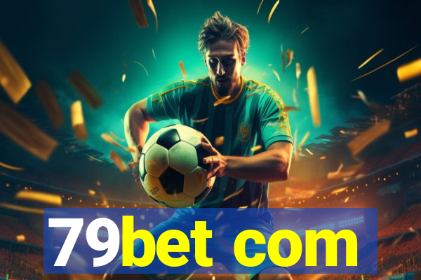 79bet com