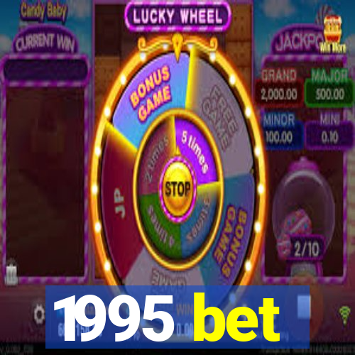 1995 bet