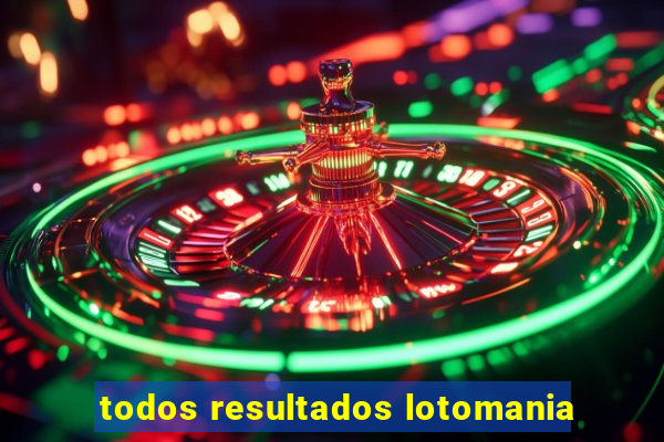 todos resultados lotomania