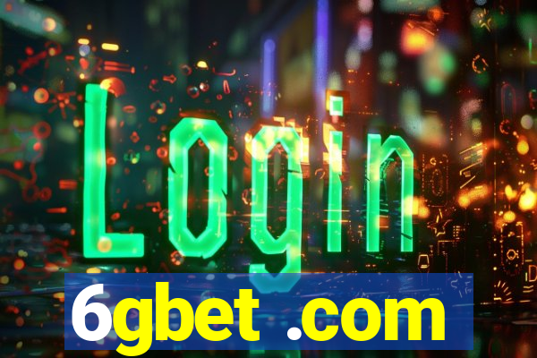 6gbet .com