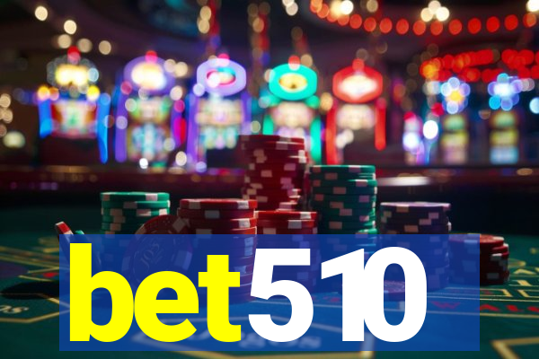 bet510