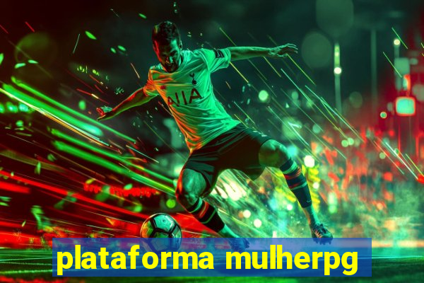 plataforma mulherpg