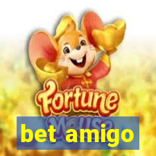 bet amigo