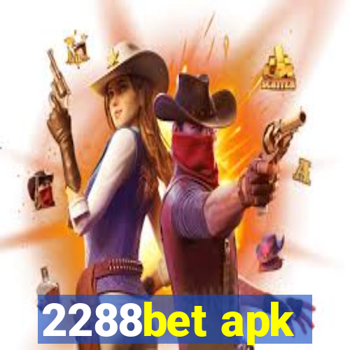 2288bet apk