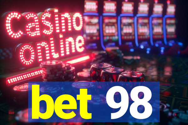 bet 98