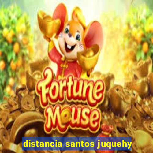 distancia santos juquehy