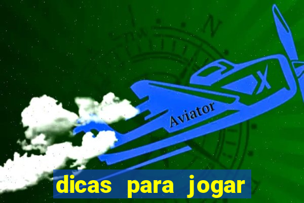 dicas para jogar no aviator