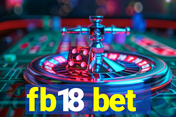 fb18 bet