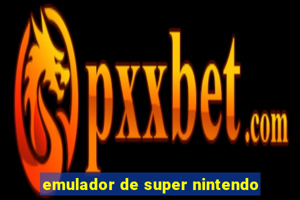 emulador de super nintendo