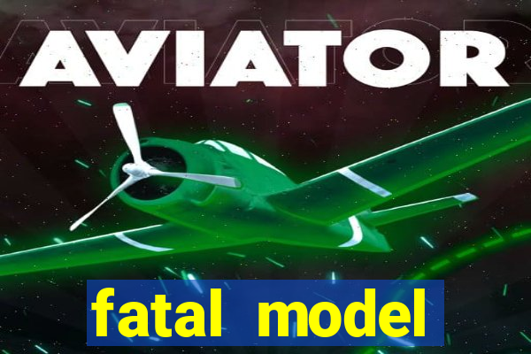 fatal model cruzeiro do sul