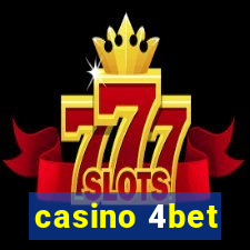 casino 4bet