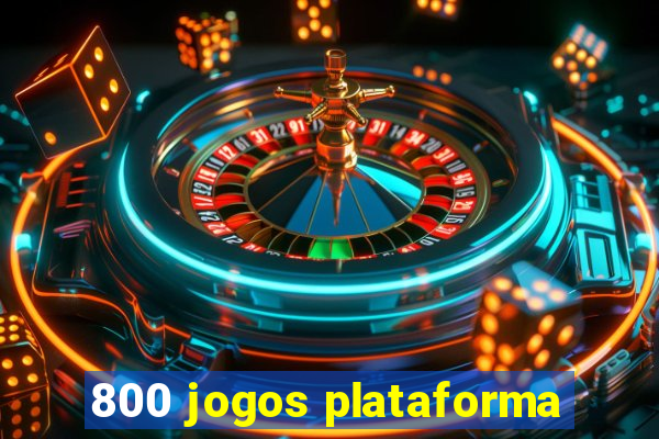 800 jogos plataforma