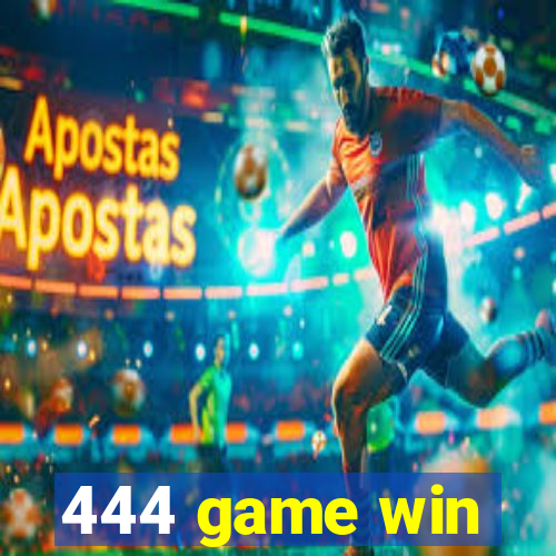 444 game win