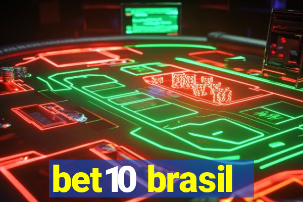 bet10 brasil